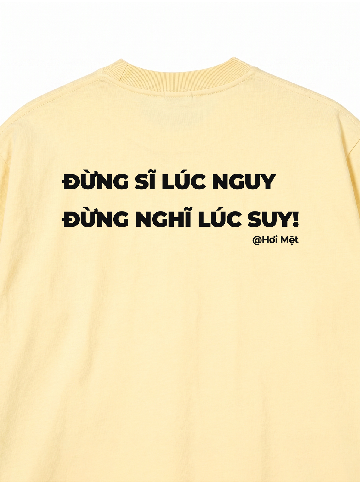 Áo Thun Relaxed Fit Đừng Nghĩ Lúc Suy