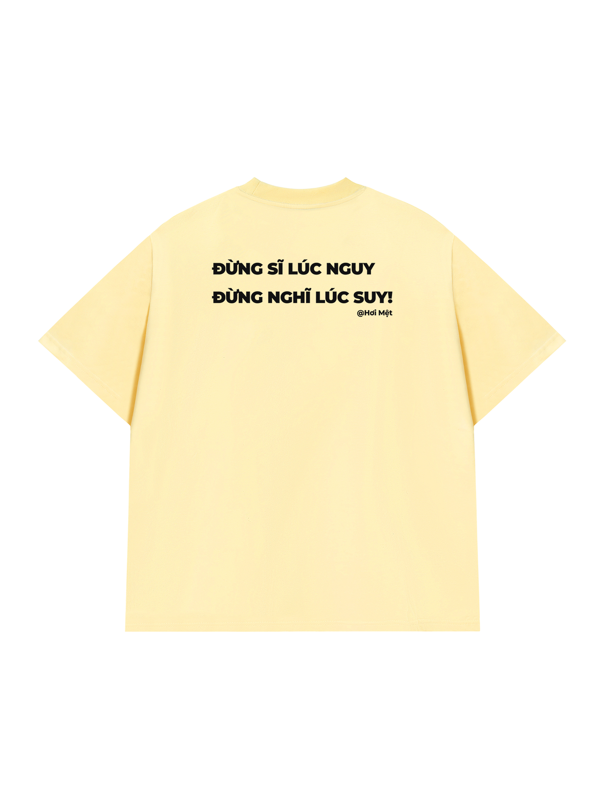 Áo Thun Relaxed Fit Đừng Nghĩ Lúc Suy