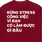 Áo Thun Relaxed Đừng Stress