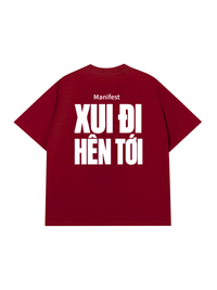 Áo Thun Relaxed Fit Xui Đi Hên Tới