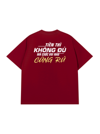 Áo Thun Relaxed Fit Tiền Thì Không Đủ