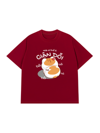 Áo Thun Relaxed Fit 99% Cơ Thể Là Giận Dỗi