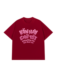 Áo Thun Relaxed Fit Văn Hay Chữ Tốt