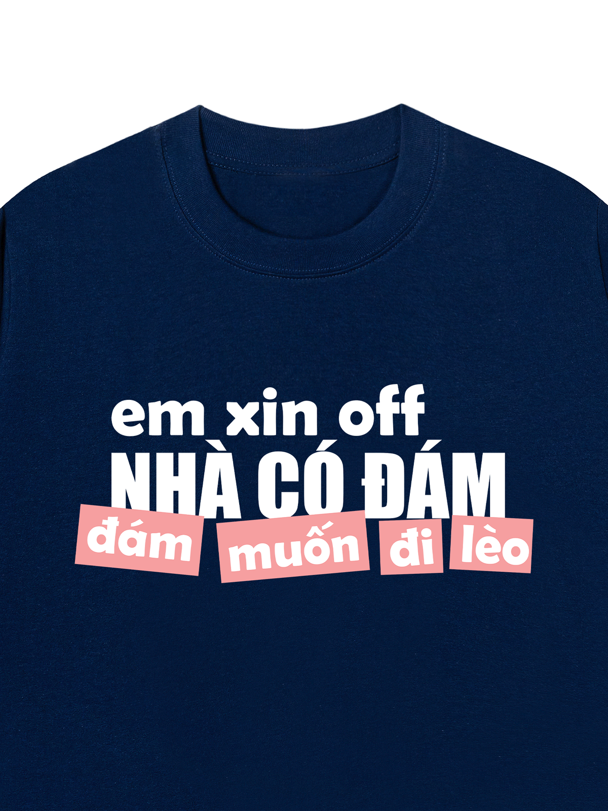 Áo Thun Relaxed Fit Đám Muốn Đi Lèo