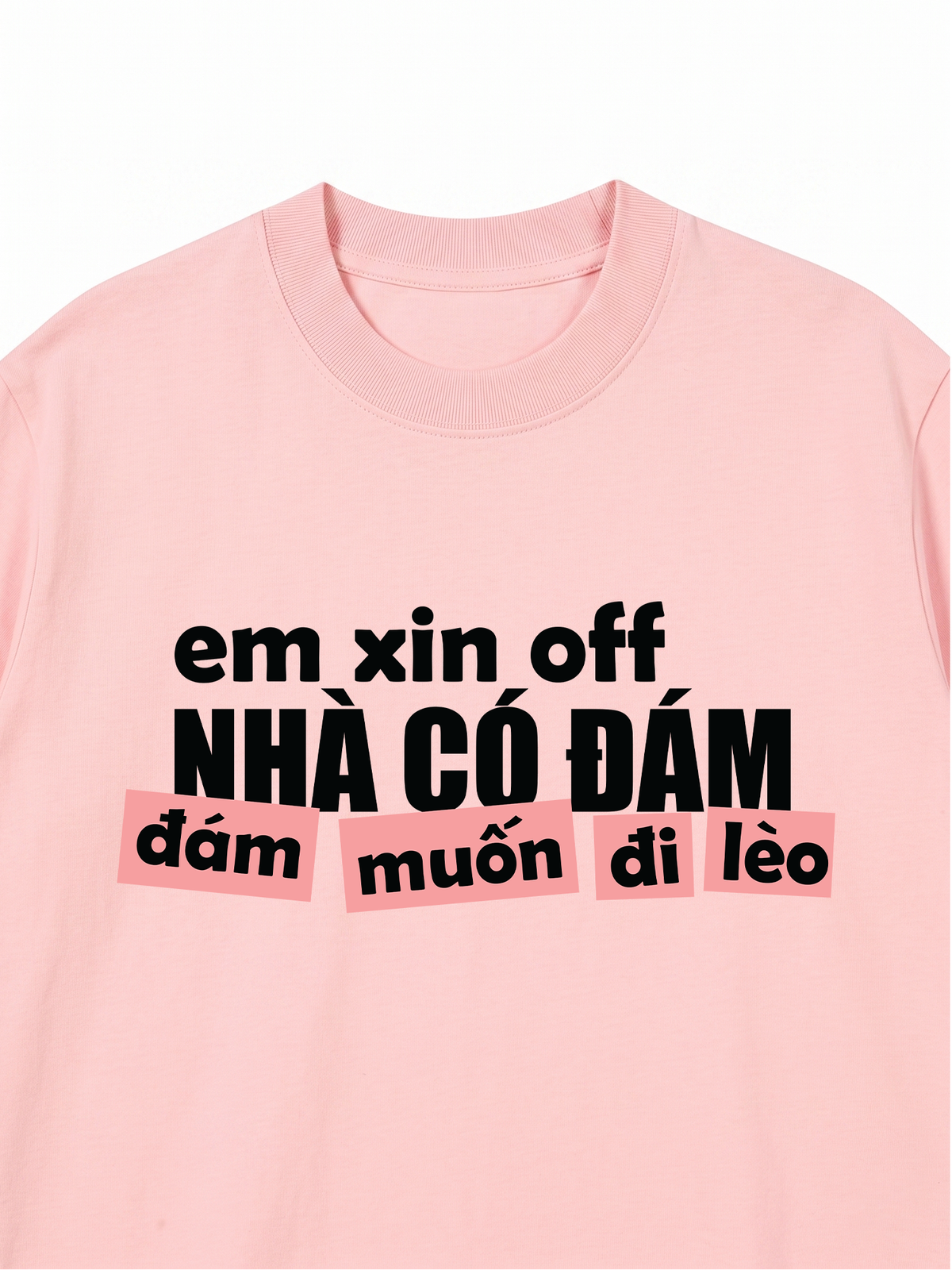 Áo Thun Relaxed Fit Đám Muốn Đi Lèo