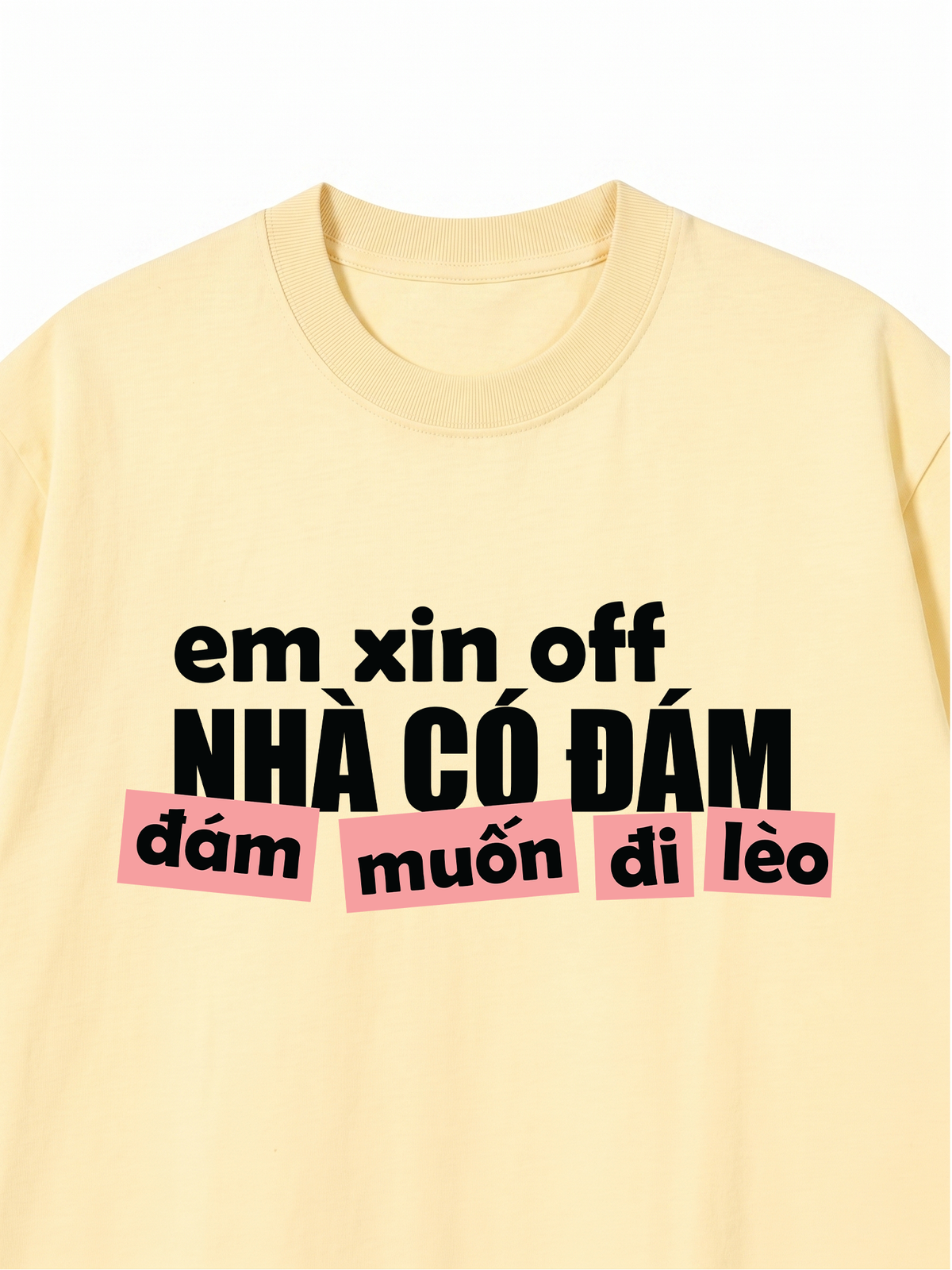 Áo Thun Relaxed Fit Đám Muốn Đi Lèo