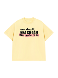 Áo Thun Relaxed Fit Đám Muốn Đi Lèo