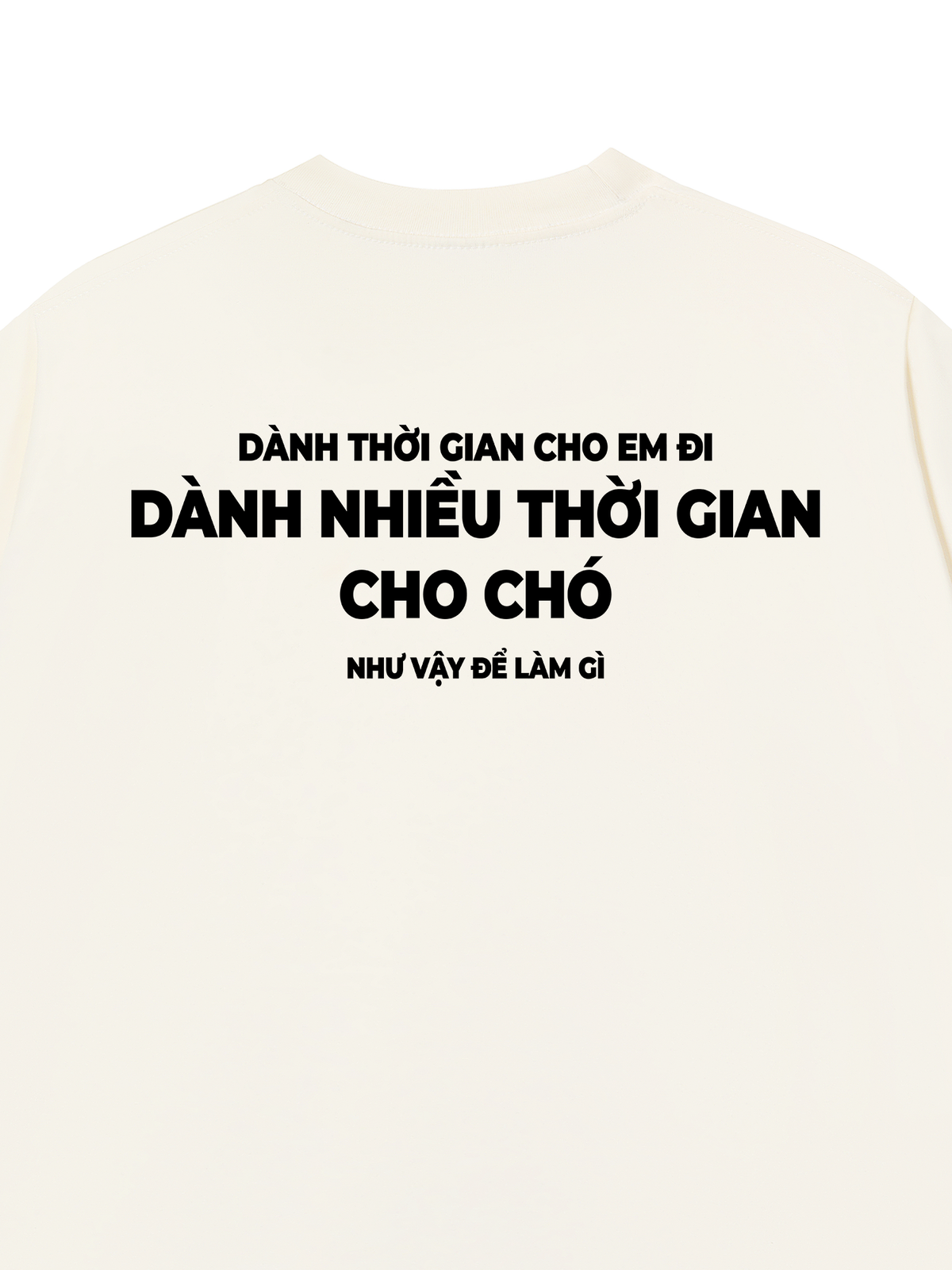 Áo Thun Relaxed Fit Dành Thời Gian Cho Chó
