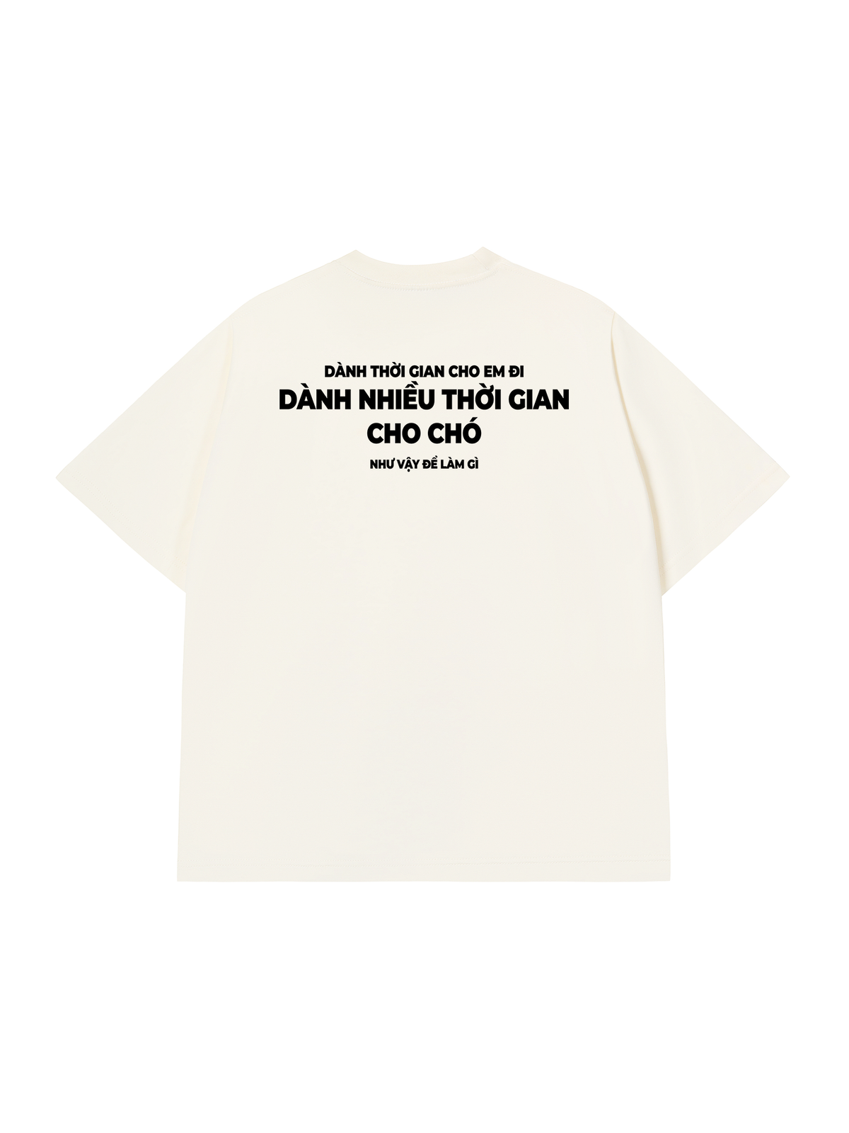 Áo Thun Relaxed Fit Dành Thời Gian Cho Chó
