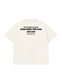 Áo Thun Relaxed Fit Dành Thời Gian Cho Chó