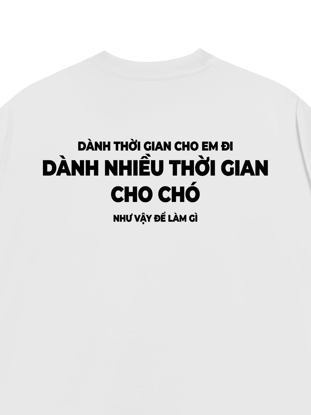 Áo Thun Relaxed Fit Dành Thời Gian Cho Chó