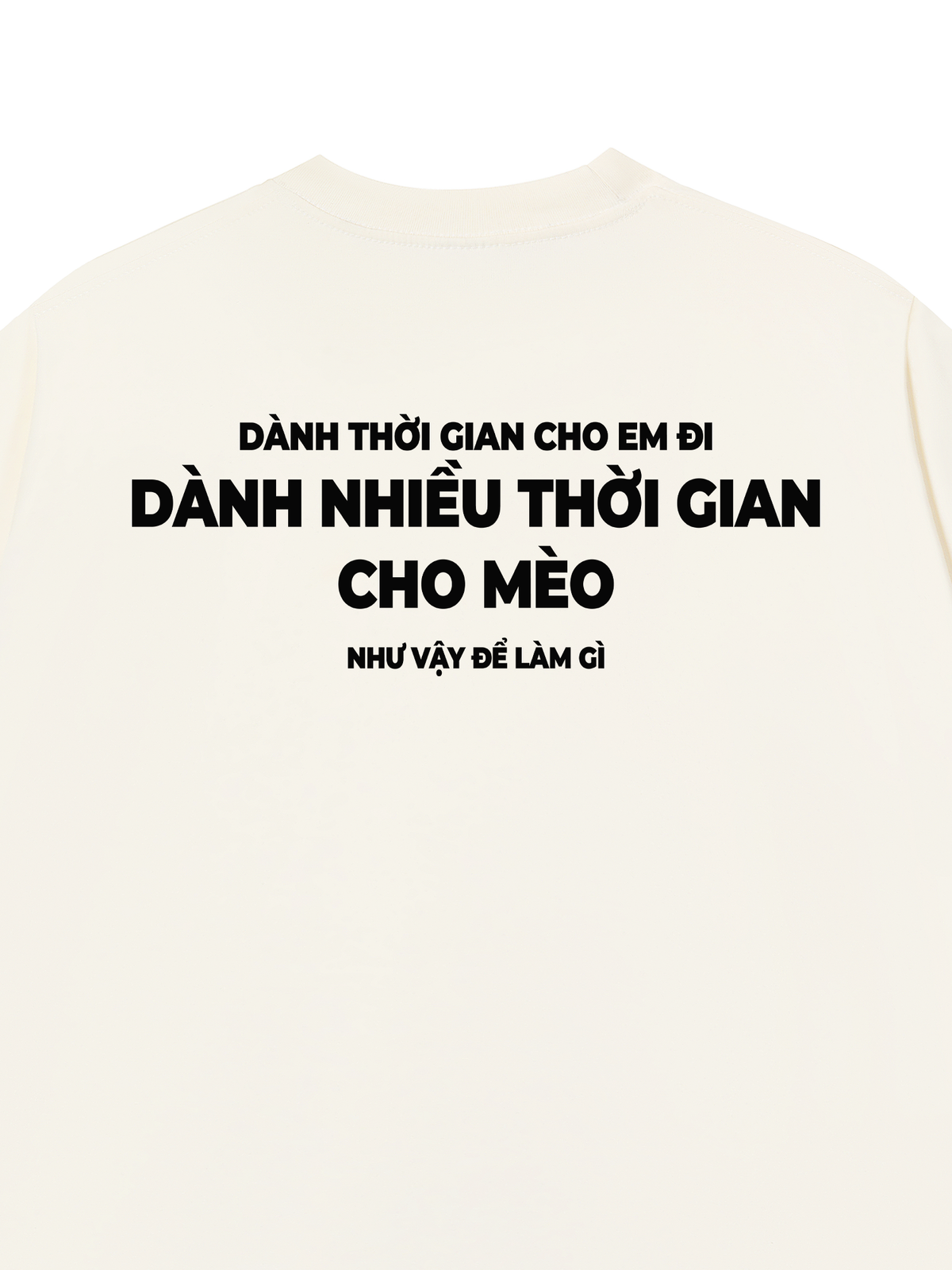 Áo Thun Relaxed Fit Dành Thời Gian Cho Mèo