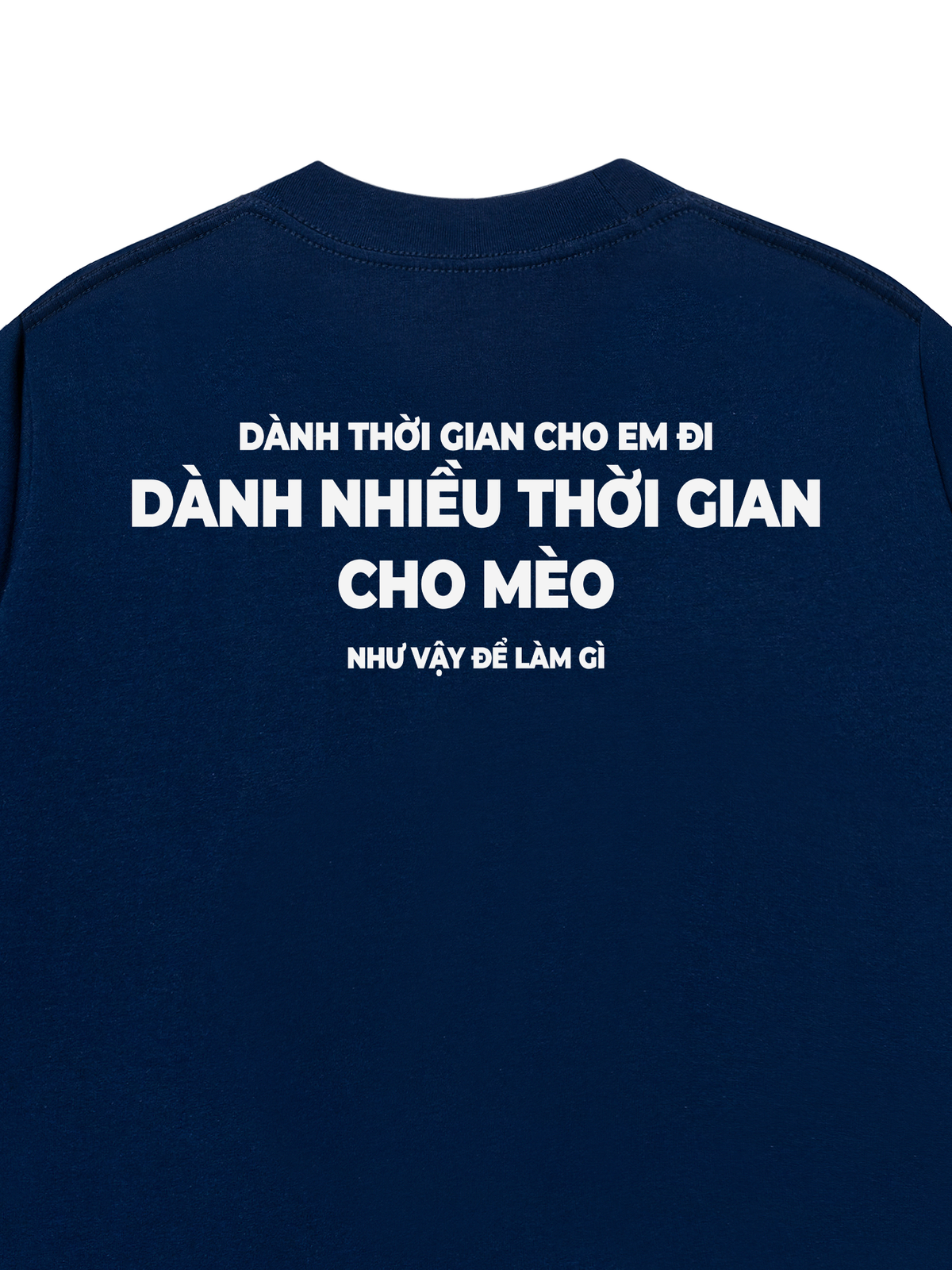 Áo Thun Relaxed Fit Dành Thời Gian Cho Mèo