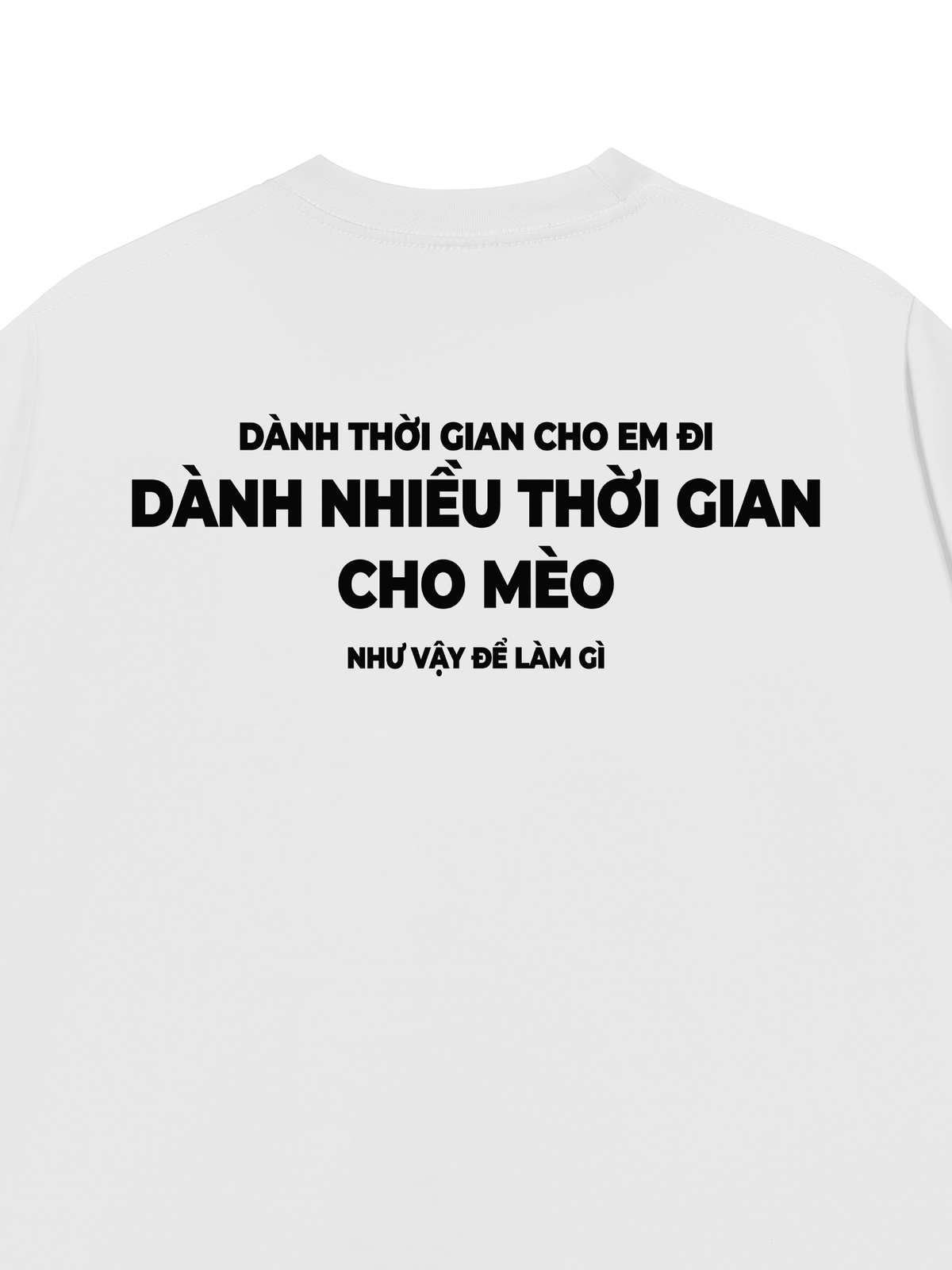 Áo Thun Relaxed Fit Dành Thời Gian Cho Mèo