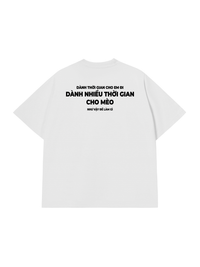 Áo Thun Relaxed Fit Dành Thời Gian Cho Mèo