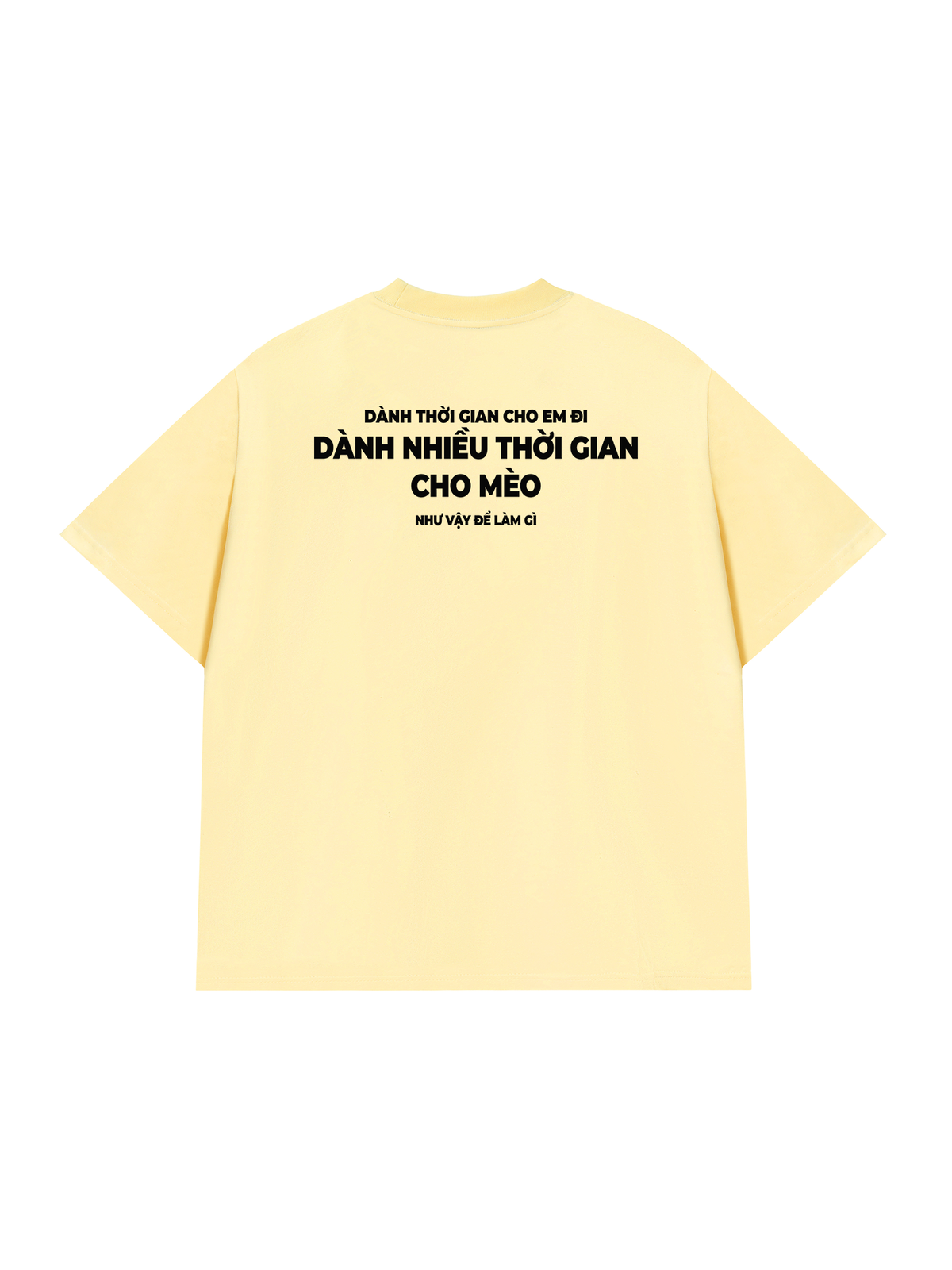 Áo Thun Relaxed Fit Dành Thời Gian Cho Mèo
