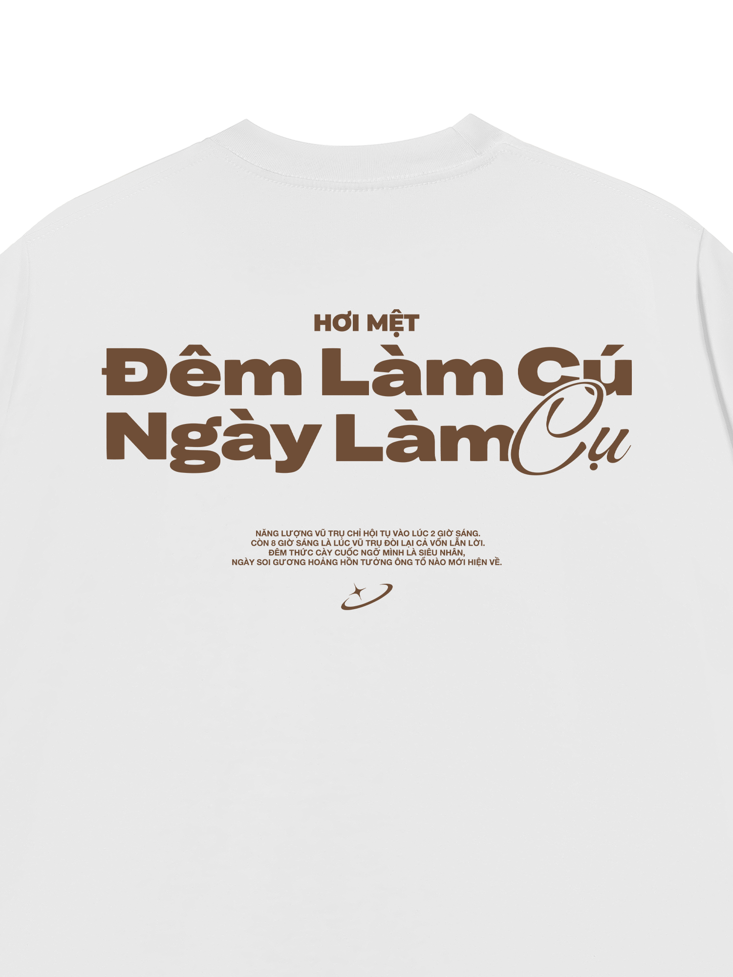Áo Thun Relaxed Fit Đêm Làm Cú Ngày Làm Cụ