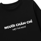 Áo Dài Tay Người Chăm Chỉ