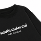 Áo Sweater Nỉ Hai Da Người Chăm Chỉ