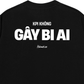 Áo Thun Relaxed Fit Gây Bi Ai