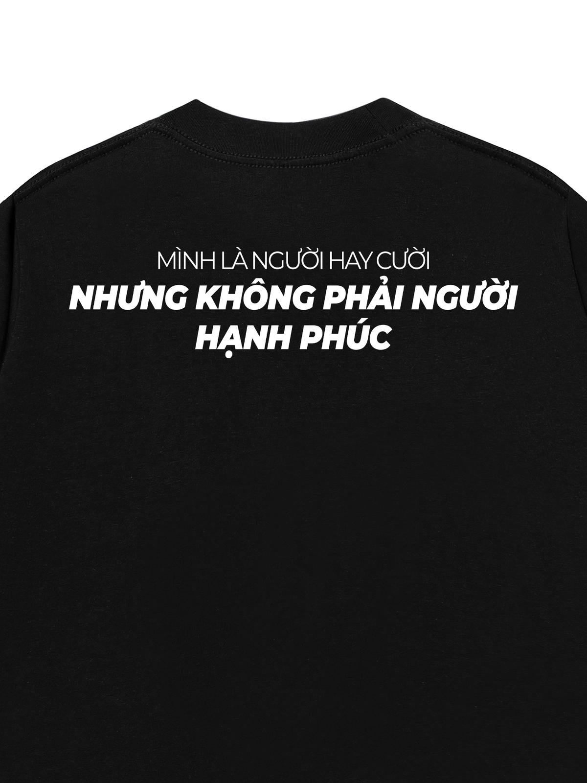 Áo Thun Relaxed Fit Người Không Hạnh Phúc