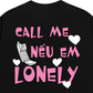 Áo Thun Relaxed Fit Call Me Nếu Em Lonely