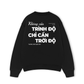 Áo Sweater Nỉ Hai Da Không Cần Trình Độ