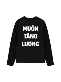 Áo Dài Tay Muốn Tăng Lương