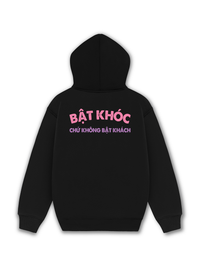 Áo Hoodie Nỉ Hai Da Bật Khóc Chứ Không Bật Khách