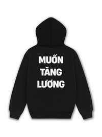 Áo Hoodie Nỉ Hai Da Muốn Tăng Lương