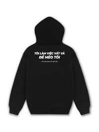 Áo Hoodie Nỉ Hai Da Tôi Làm Việc Vất Vả
