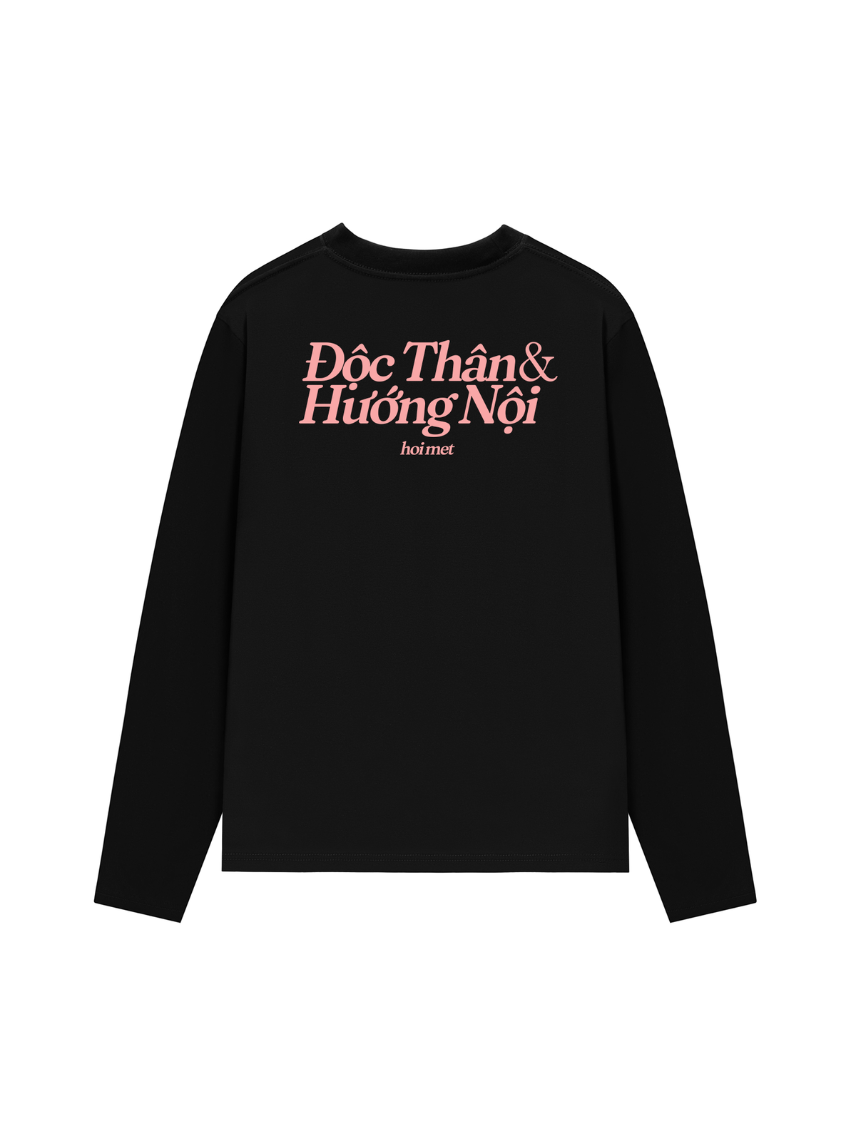 Áo Dài Tay Độc Thân & Hướng Nội