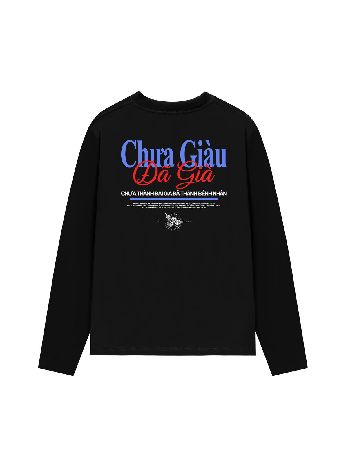 Áo Dài Tay Chưa Giàu Đã Già