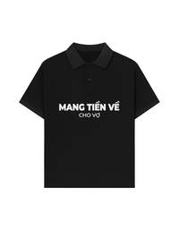 Áo Polo Relaxed Fit Mang Tiền Về Cho Vợ