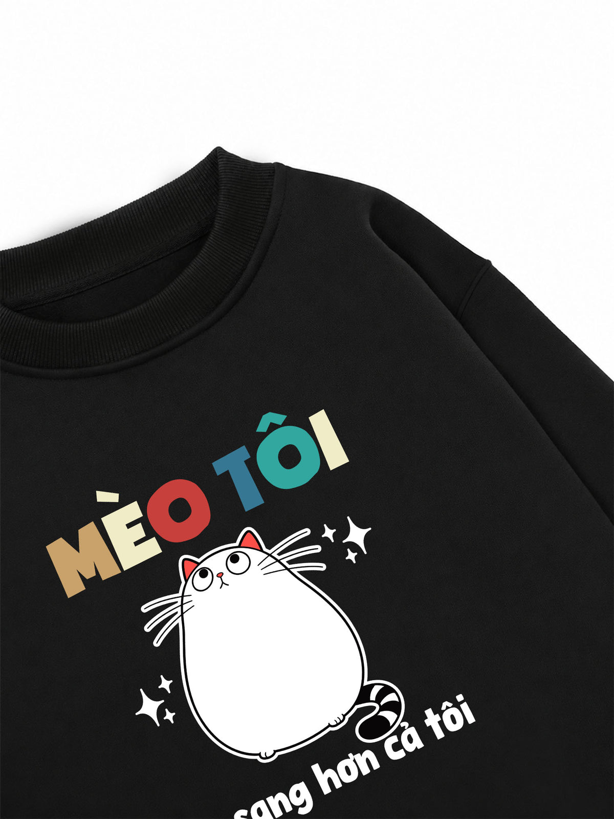 Áo Sweater Nỉ Hai Da Mèo Ăn Sang Hơn Tôi
