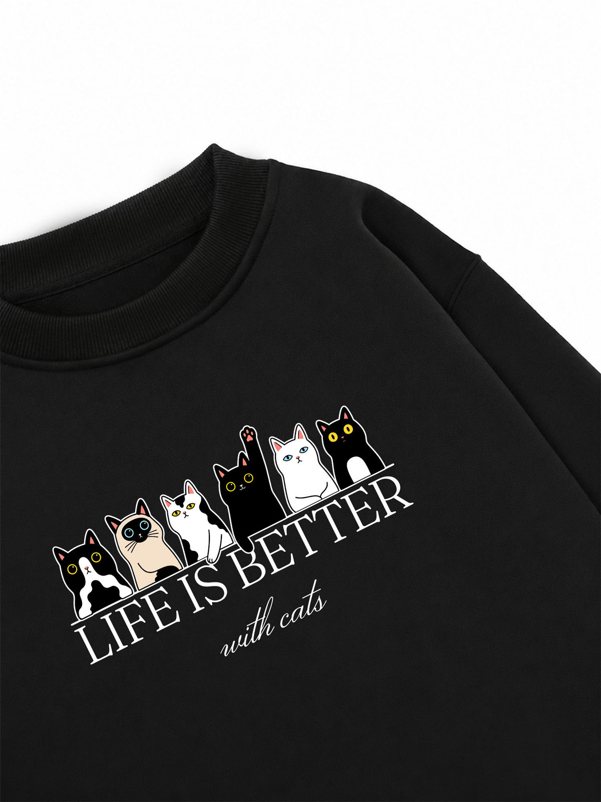 Áo Sweater Nỉ Hai Da Life Is Better With Cats