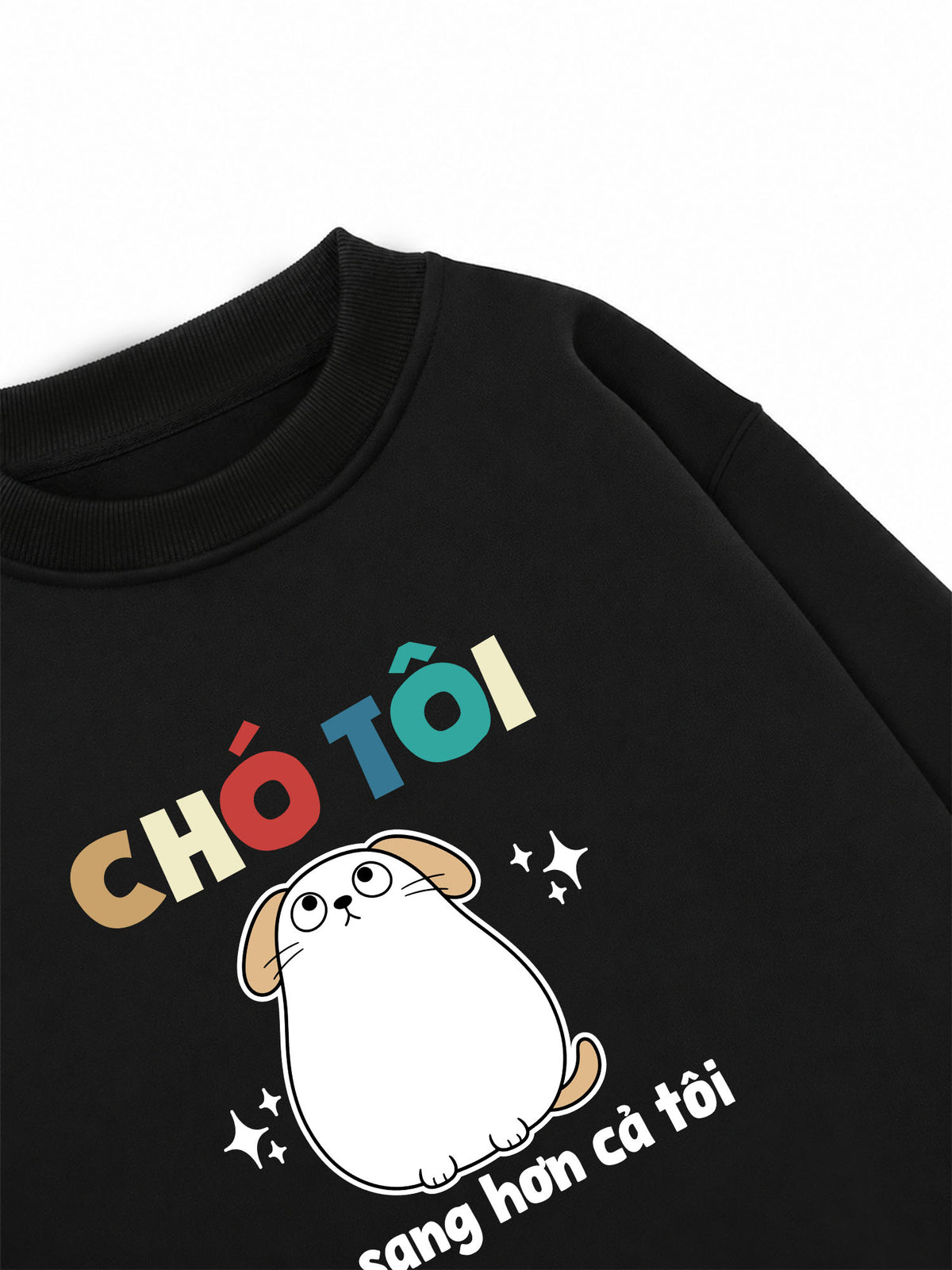 Áo Sweater Nỉ Hai Da Chó Ăn Sang Hơn Tôi