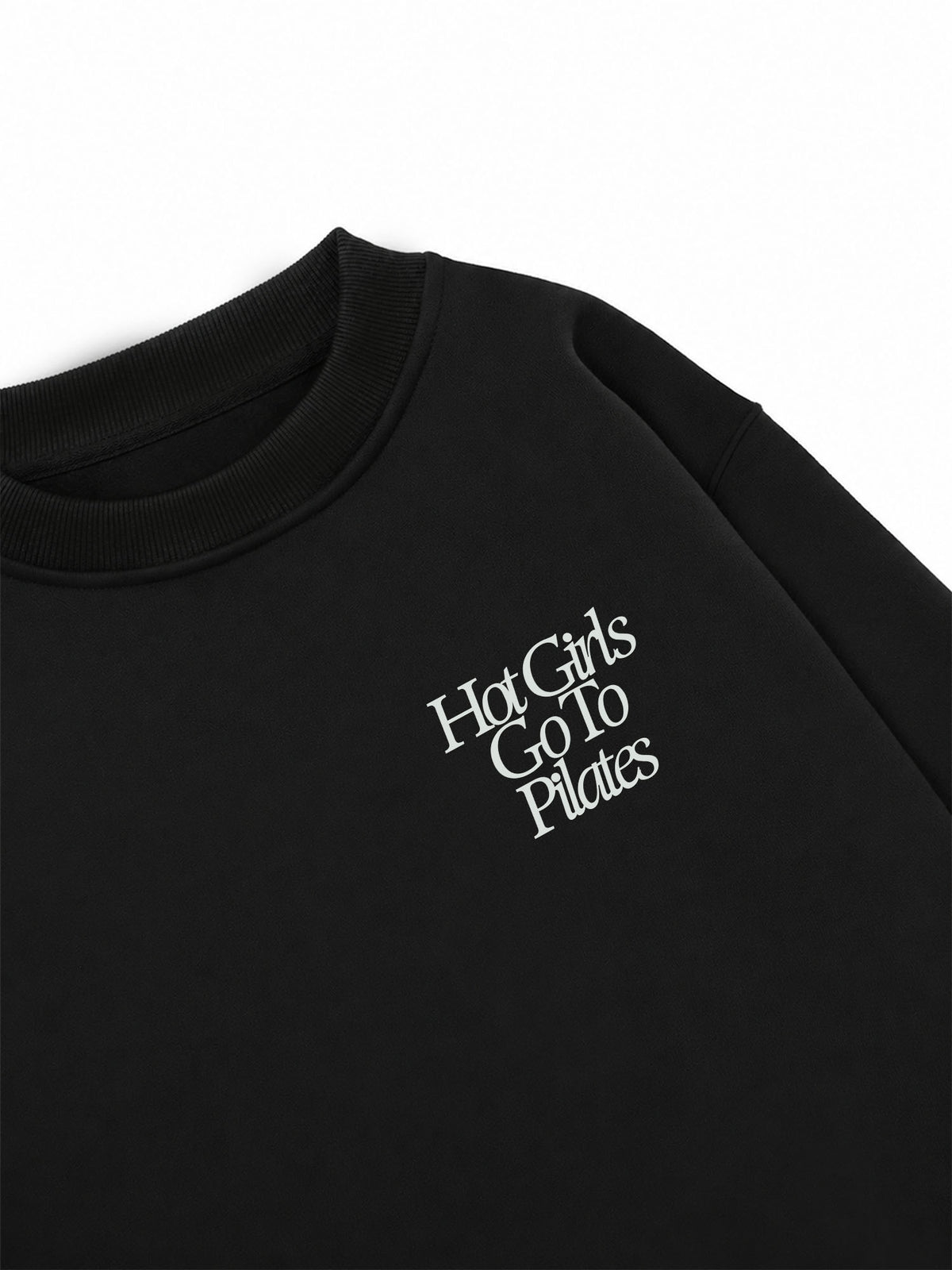 Áo Sweater Nỉ Hai Da Hot Girls Go To Pilates