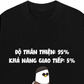 Áo Thun Relaxed Fit Độ Thân Thiện 95%