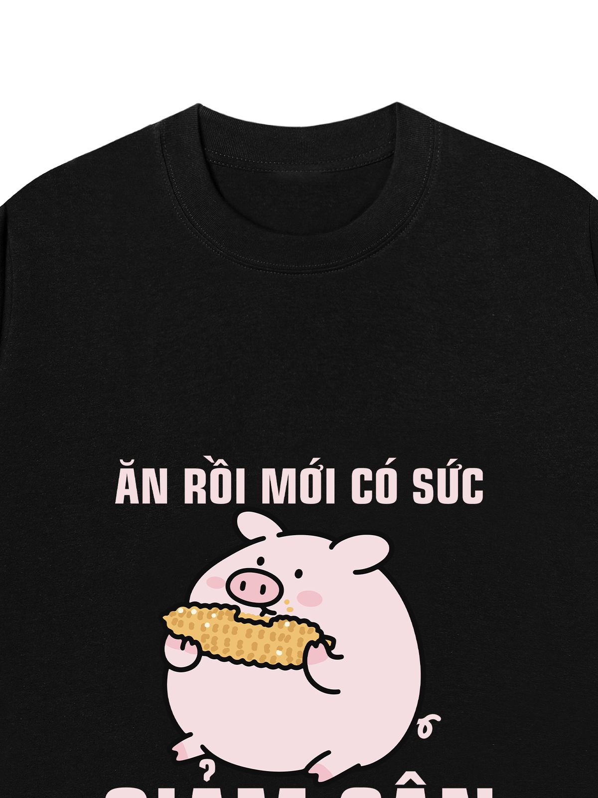 Áo Thun Relaxed Fit Ăn Rồi Mới Có Sức Giảm Cân