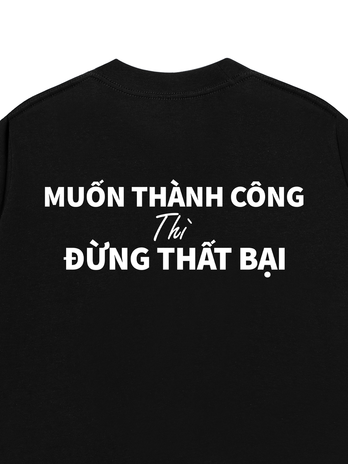 Áo Thun Relaxed Fit Muốn Thành Công
