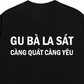 Áo Thun Relaxed Fit Gu Bà La Sát