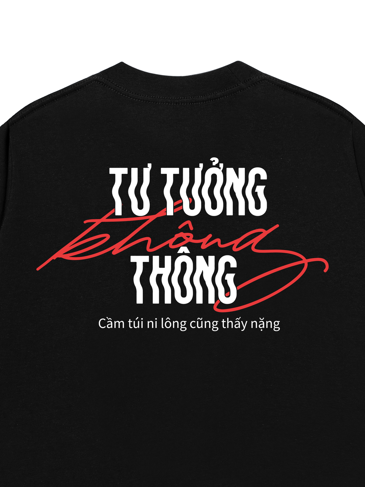 Áo Thun Relaxed Fit Tư Tưởng Không Thông