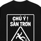 Áo Thun Relaxed Fit Chú Ý Sàn Trơn