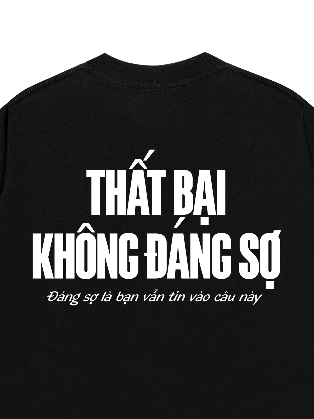Áo Thun Relaxed Fit Thất Bại Không Đáng Sợ