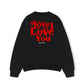 Áo Sweater Nỉ Hai Da Yêu Em Từ Love 1