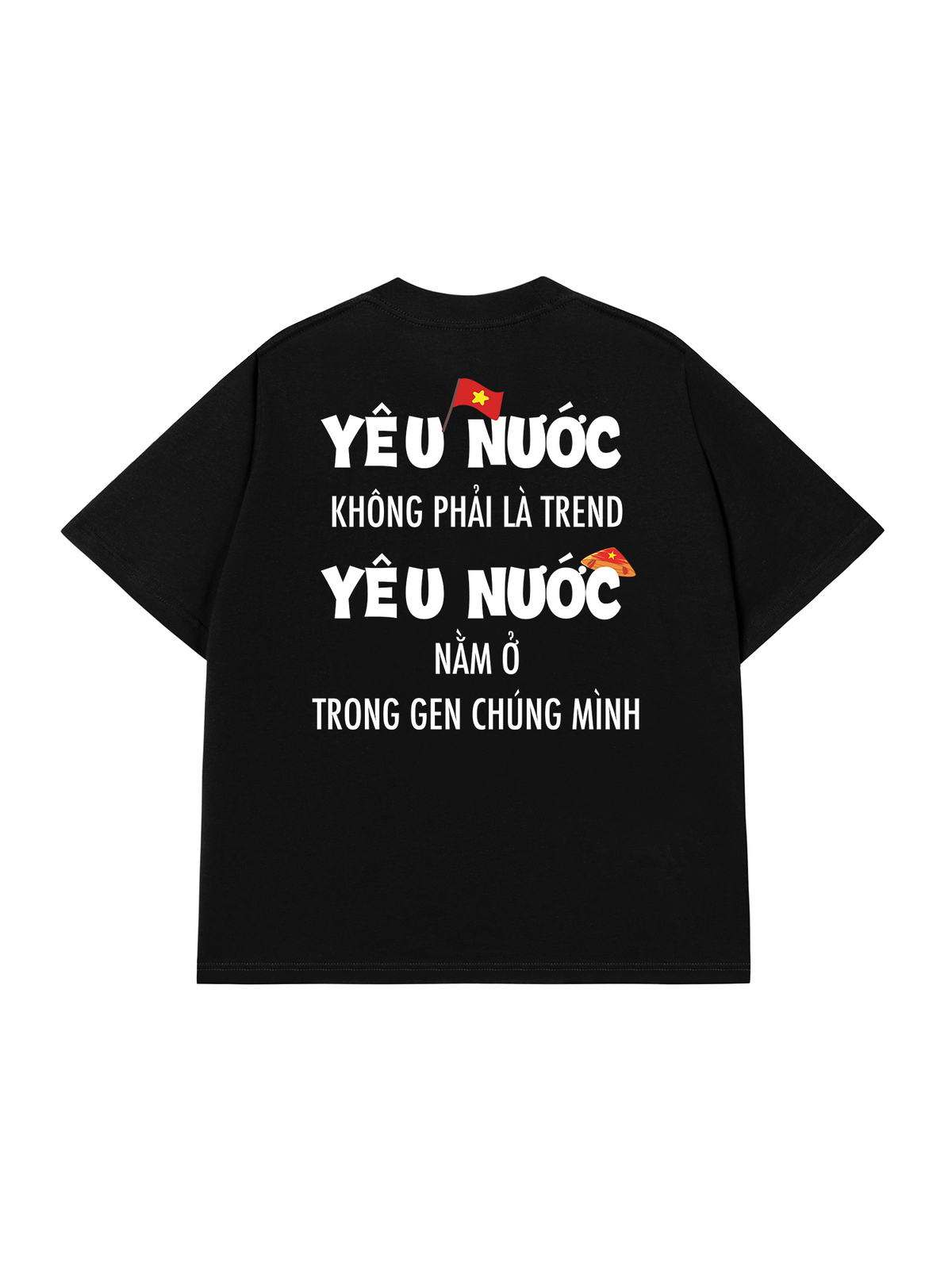 Áo Thun Relaxed Fit Yêu Nước Không Phải Là Trend