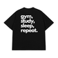 Áo Thun Relaxed Fit Gym Study Sleep Repeat