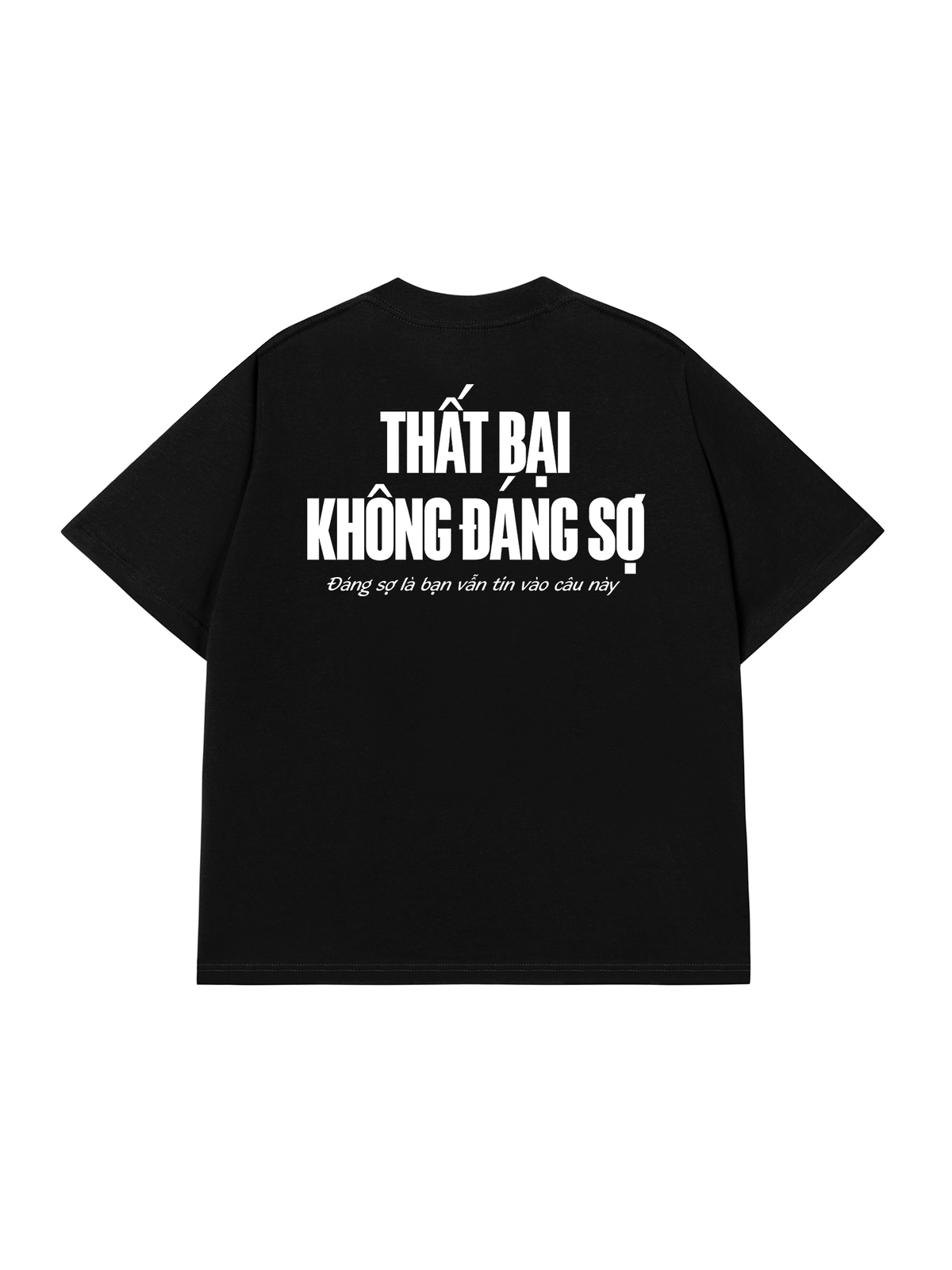 Áo Thun Relaxed Fit Thất Bại Không Đáng Sợ