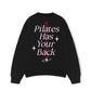 Áo Sweater Nỉ Hai Da Pilates Has Your Back
